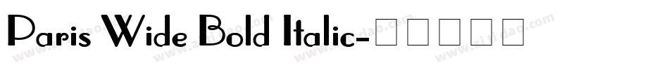 Paris Wide Bold Italic字体转换